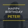 Happy Birthday Peter