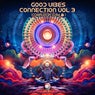 Good Vibes Connection, Vol. 3