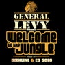 General Levy presents Welcome To The Jungle   Mix by Deekline & Ed Solo