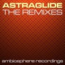 Astraglide - The Remixes