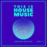 This Is House Music, Vol. 1