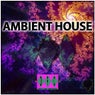 The Original Ambient House Experience