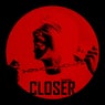 Closer