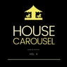 House Carousel, Vol. 4