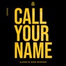 Call Your Name (Remixes)