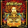 Black Magic Remixes EP