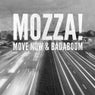 Move Now & Badaboom