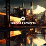 Techno Family 13