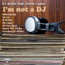 Im Not A DJ