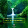 Sweet Mood Experience