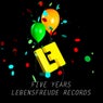 Five Years Lebensfreude 0.1