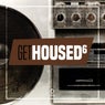 Get Housed Vol. 6