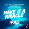 Make It a Miracle (Harris & Ford Remix)