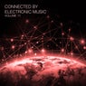 Connected By Electronic Music, Vol. 11