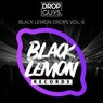 Black Lemon Drops, Vol. 6