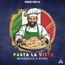 Pasta La Vista - Extended