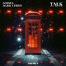 Talk (feat. Dread MC)