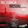 Pachanga Inusual