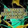 Ultimate Hard House Anthems