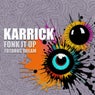 Fonk It Up / Totoros Dream