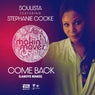 Come Back (Laroye Remixes) [feat. Stephanie Cooke]