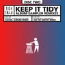 Keep It Tidy Album Sampler Remixes