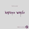 Hopeless Words