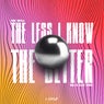 The Less I know The Better - (Remix)