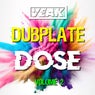 Dubplate Dose Volume 2