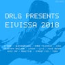 DRLG Presents EIVISSA 2018