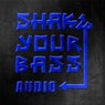 Shake Your Bass Vol. 2