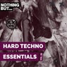 Nothing But... Hard Techno Essentials, Vol. 25