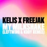 My Milkshake (Leftwing : Kody Remix)