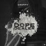 Dope Dealer