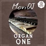 Organ One