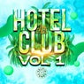 Hotel Club Hits Vol. 1 (Selfie Tunes)