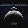 Beyond The Moon