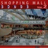 Shopping Mall Songs, Vol. 2