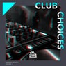 Club Choices Vol. 7