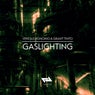 Gaslighting