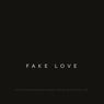 Fake Love