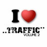 I Love Traffic Volume 2