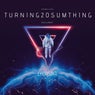 Turning 20 Sumthing, Vol. 1