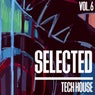 Selected Tech House, Vol. 6