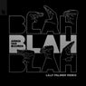 Blah Blah Blah - Lilly Palmer Remix