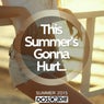 This Summer's Gonna Hurt - Summer 2015