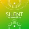 Silent Relaxation, Vol. 3