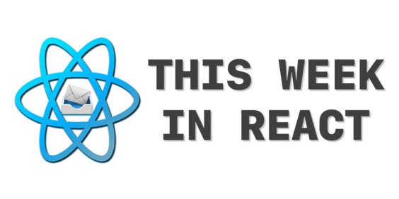 This Week In React