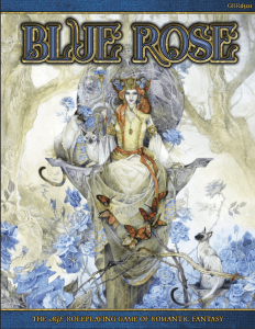 Blue Rose the AGE RPG of Romantic Fantasy