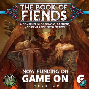 Book of Fiends for 5th Edition. NOW FUNDING!